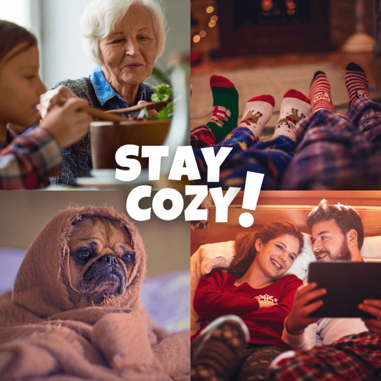 Collage of cozy moments: a grandmother with a child, a dog wrapped in a blanket, a couple watching a tablet, and a family by a fireplace with the text 'Stay Cozy!' displayed.